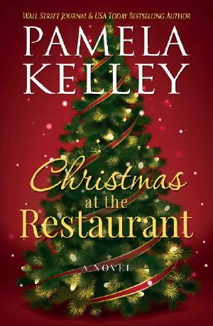 [The Nantucket Restaurant 02] • Christmas at the Restaurant (The Nantucket Restaurant Series Book 2)